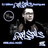 DJ WILLIAM REELSOUL RODRIQUEZ EXCLUSIVE SET ON NYC HOUSE RADIO