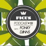 FRS #19 w/ FONKY DJINNS & Ficus