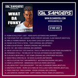 GIL SANDERS presents WHAT DA FUNKY #21 RADIO SHOW
