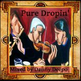Pure Dropin'