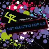 Dj GR - Set Electro PoP 0.2