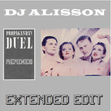 Propaganda - Duel (DJ Alisson Extended Edit)
