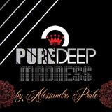 PureDeep Madness by Alessandro Pride - #6