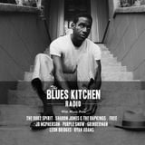 THE BLUES KITCHEN RADIO: 12 JANUARY 2015