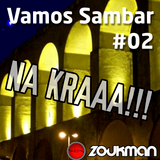 DJ Rapha - Vamos Sambar Mixed Set #02 #NAKRAA