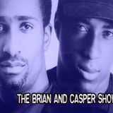 The Brian And Casper Bite Size Catch Up Show