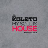 Koleto - My Soul Is House