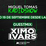 Miquel Tomas Radioshow 015 Guestmix: Ximo Ivars