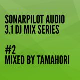 3.1 DJ MIX SERIES - #2 TAMAHORI