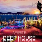 DEEP HOUSE Saint Tropez Aperitif