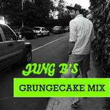 Jung B's GrungeCake Mix