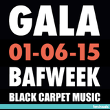 GALA BAFWEEK | Black carpet music