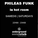 2012-12-22 - Phileas Funk - La Hot Room @ Underground Social Club