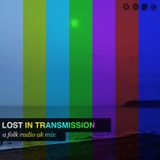 Lost in Transmission No. 1