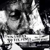 Herr Bert - DYNAMIXX TECHNO #37 for fnoob 08.08.2015