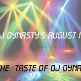 Dj Dynasty's August Mix