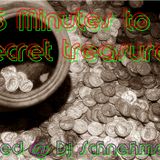 15 Minutes to secret treasure ;-)