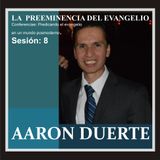 La Preeminencia del Evangelio