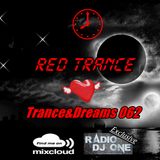 Red Trance - Trance&Dreams 062