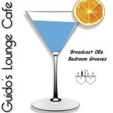 Guido's Lounge Cafe Broadcast 086 Bedroom Grooves (20131101)