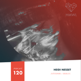 HMWL Podcast 120 - Heidi Nesset (Dj Mix)