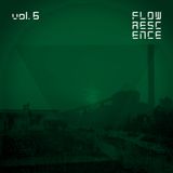 Flowrescence Vol. 06