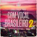 CINCO TRACKS BOAS @ Vocal Brasileiro 2