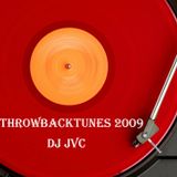 #ThrowBackTunes 2009