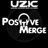 Positive Merge - Special Mix for UZIC Swiss Radio