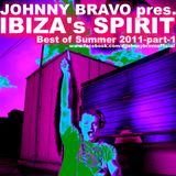 Johnny Bravo pres. IBIZA's SPIRIT - Best of Summer 2011