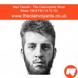 The Clairvoyants - Rinse FM Show w/ Mas Teeveh (Archetypes Records) (14.10.12)