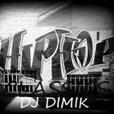 HIP HOP CLASSICS 1 DJ DIMIK