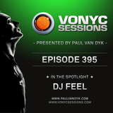 Paul van Dyk's VONYC Sessions 395 - DJ Feel