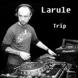 Larule - Trip