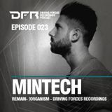 Driving Forces Recordings Podcast 023 - MINTECH