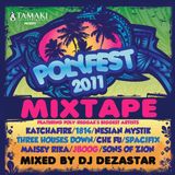 POLYFEST 2011 MIXTAPE | MIXED BY DJ DEZASTAR