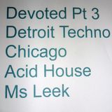 Devoted Pt 3