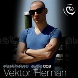 Elastikated Audio 003 - with Vektor Hernan