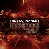 Xtreme - Maximaal Raw The Tournament