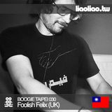 BT030 – Foolish Felix (UK)
