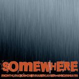 Kaiser Gayser's 'SOMEWHERE' @InsomniaFM Episode N070 October 2015