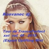 Kosvanec dj. - Tour de TrancePerfect xxt vol.49-2015 (Expert Uplifting Mix)
