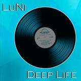 Dj LuNi - Deep Life 010 (Summer Deeper)