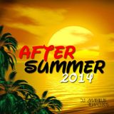 DJ MATHEUS REWORK'S AFTER SUMMER SET 2014
