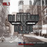 ORIGINAL - KICK 9 - HALF & HALF DJ HIKARU × DJ KEE MIX
