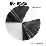 Nu:Rush (Outta Time Mix) - Episode #5
