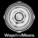 Ways & Means Dirty Glitch Mix - A sampler of fresh productions Feat MC Frilla, Chattabox & Laid Blak
