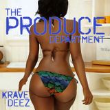 THE PRODUCE DEPARTMENT (WET SOUL)