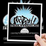 LABOR DAY WEEKEND ON FRESH RADIO 2012 (FRESH.WWRADIO.NET)