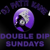 DJ Patti Kane #227 Double Dip Sundays Edition 3 "Pretty Music Extended"